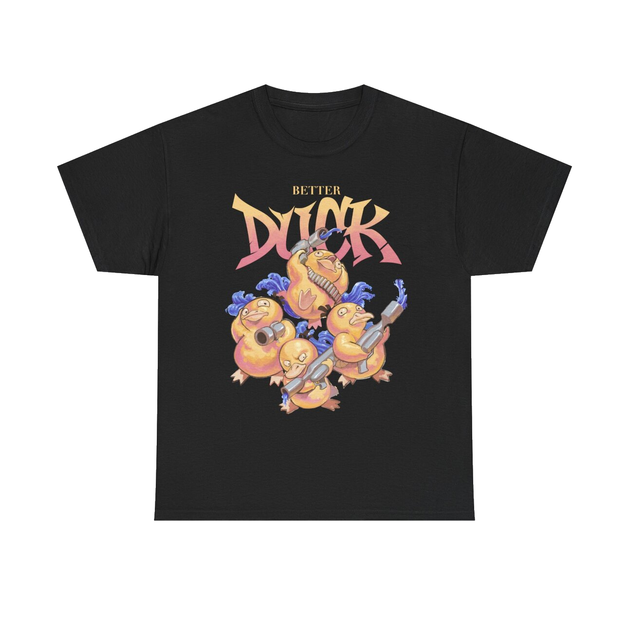 BETTER DUCK T-Shirt